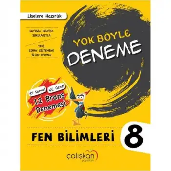 Çalışkan 8.Sınıf Fen Bilimleri Yok Böyle Branş Denemesi