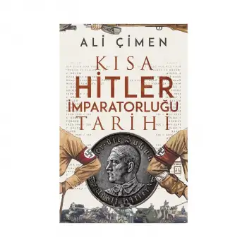 Timaş Kısa Hitler İmparatorluğu Tarihi