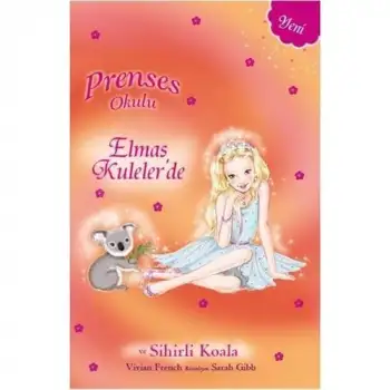 Doğan Prenses Okulu 31 Elmas Kulelerde Mıa Ve Sihirli Koala