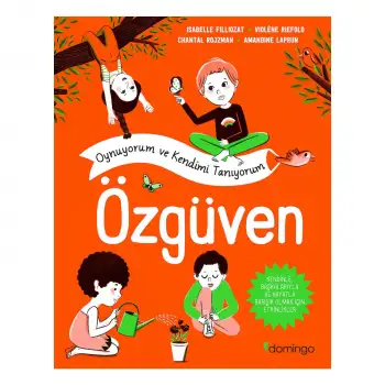 Domingo Özgüven Oynuyorum Ve Kendimi Tanıyorum