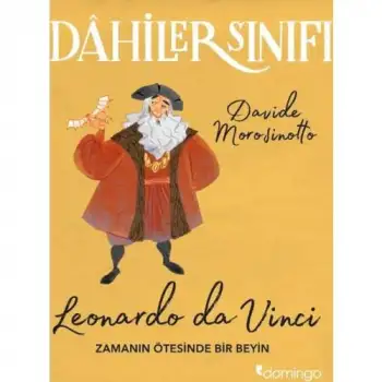 Domingo Dahiler Sınıfı - Leonardo Da Vinci