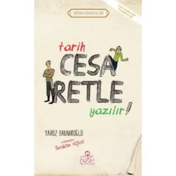 Nesil Tarih Cesaretle Yazılır