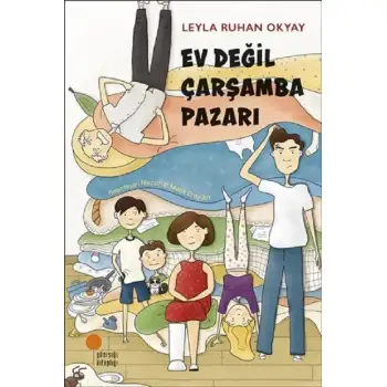 Günışığı Ev Değil Çarşamba Pazarı