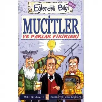 Timaş Mucitler Ve Parlak Fikirler