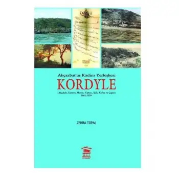 Serender Kordyle AkçaabatIn Kadim Yerleşkesi - Zehra Topal