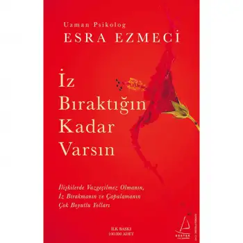 Destek İz Bıraktığın Kadar Varsın