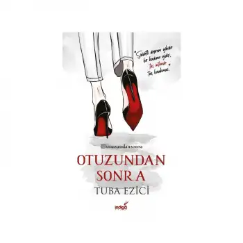 İndigo Otuzundan Sonra