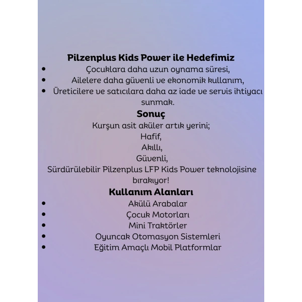 Pilzenplus Kids Power 12V 6Ah LiFePO₄ Batarya