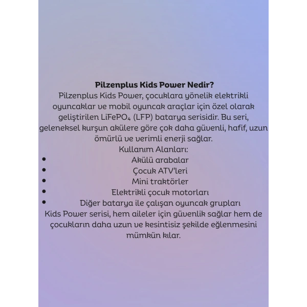 Pilzenplus Kids Power 12V 6Ah LiFePO₄ Batarya