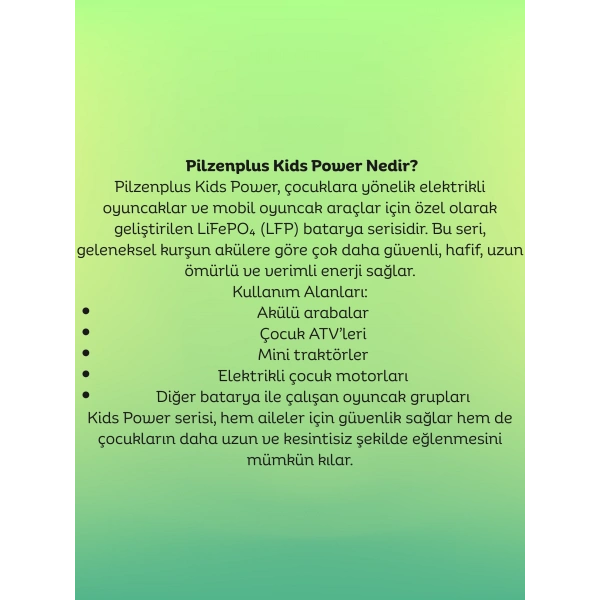 Pilzenplus Kids Power 6V 12Ah LiFePO₄ Batarya