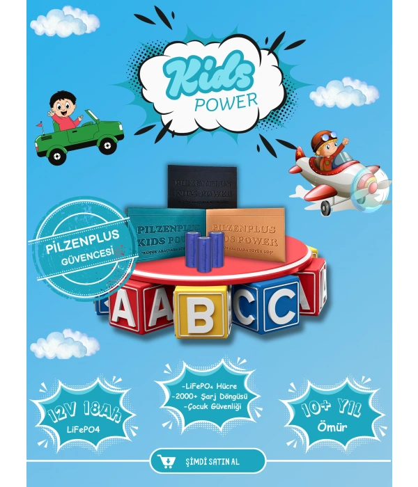 Pilzenplus Kids Power 12V 18Ah LiFePO₄ Batarya