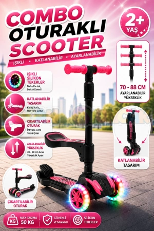 Cool Wheels Oturaklı Pembe Combo Işıklı 3 Tekerlekli Katlanabilir Scooter - CoolWheels Scooter - Çocuk Scooter