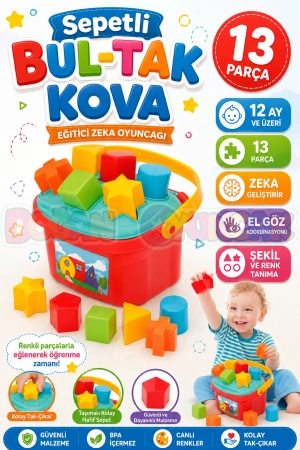 Sepetli Bul-Tak Kova - Bultak Lego - Bebek Oyuncağı - Şekil Takmaca