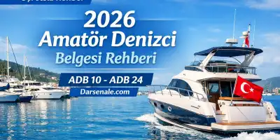 2026 Amatör Denizci Belgesi (ADB) Yönetmeliği – Tam Rehber