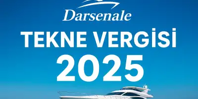 Tekne Vergisi 2025: Tüm Şartlar ve Hesaplama