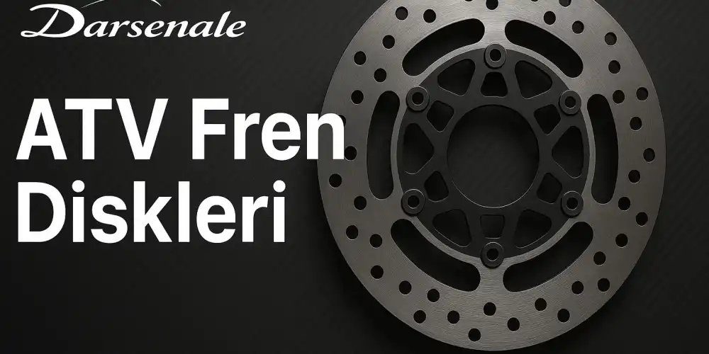 ATV’de Fren Sistemi Bakımı: Adım Adım Rehber (2025 Güncel Bilgi)
