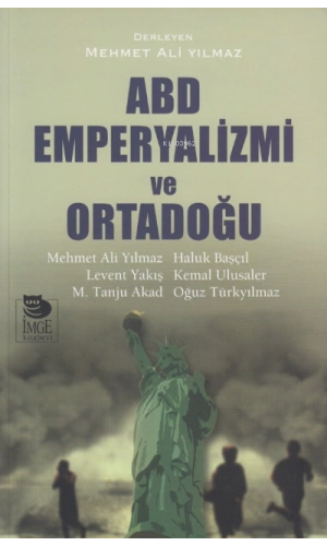 ABD Emperyalizmi ve Ortadoğu