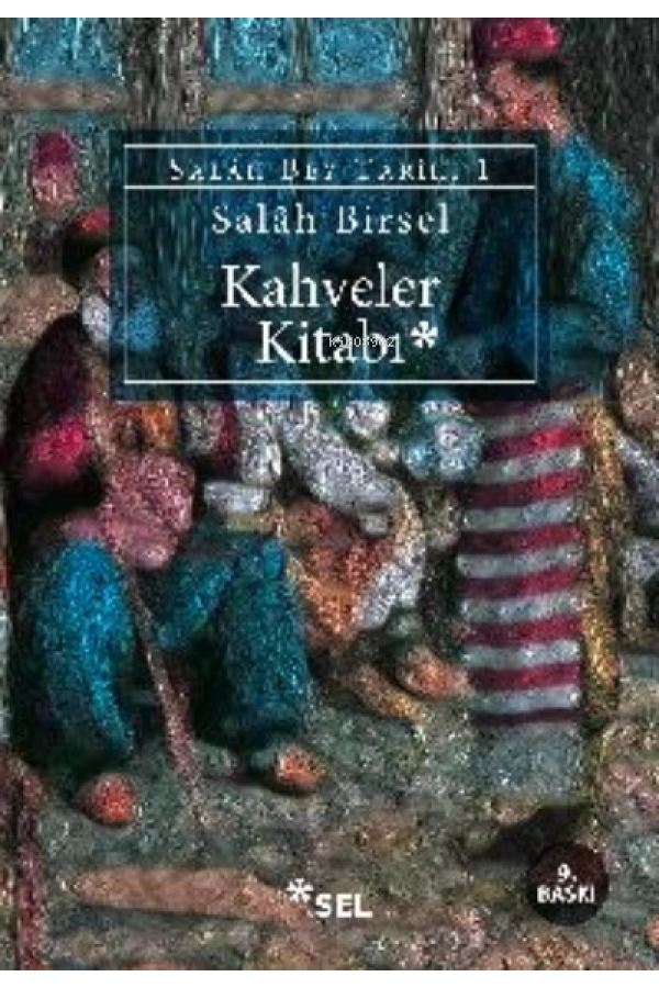 Kahveler Kitabı; Salah Bey Tarihi 1