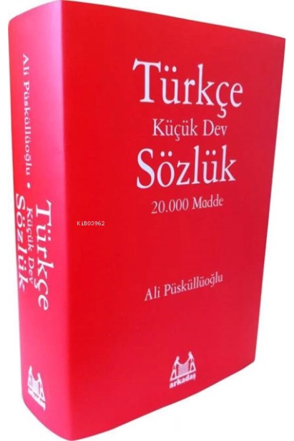 Türkçe Sözlük; Küçük Dev Sözlük 20.000 Madde