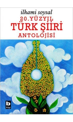 20. Yüzyıl Türk Şiiri Antolojisi