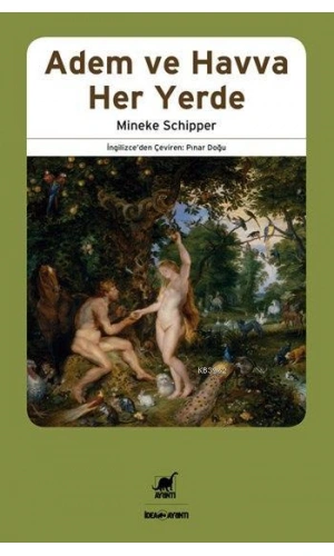 Adem ve Havva Her Yerde