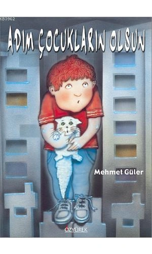 Adım Çocukların Olsun