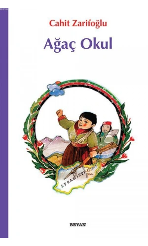 Ağaç Okul; Çocuklara Afganistan Şiirleri