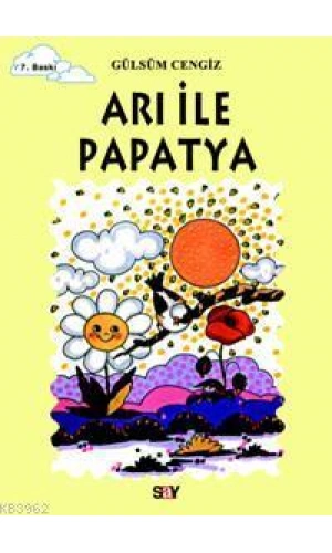 Arı İle Papatya; Tomurcuk Kitaplar 2
