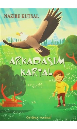 Arkadaşım Kartal