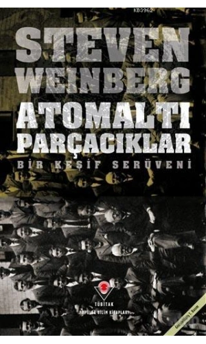 Atomaltı Parçacıklar; Bir Keşif Serüveni