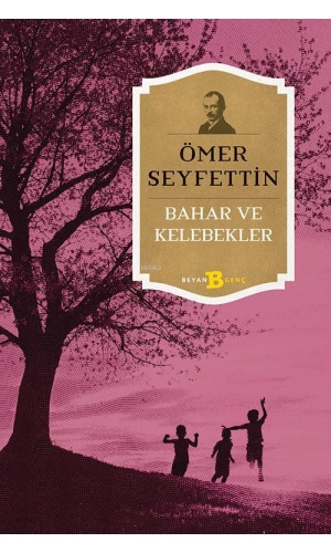 Bahar ve Kelebekler