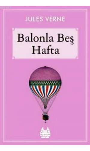 Balonla Beş Hafta