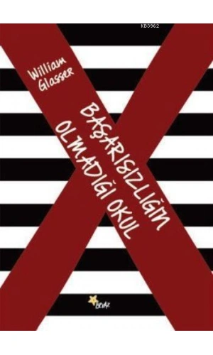 Başarısızlığın Olmadığı Okul