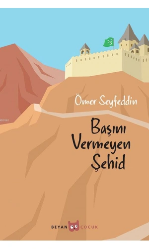 Başını Vermeyen Şehid