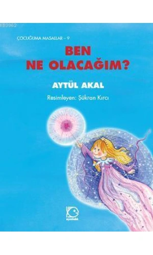 Ben Ne Olacağım ?