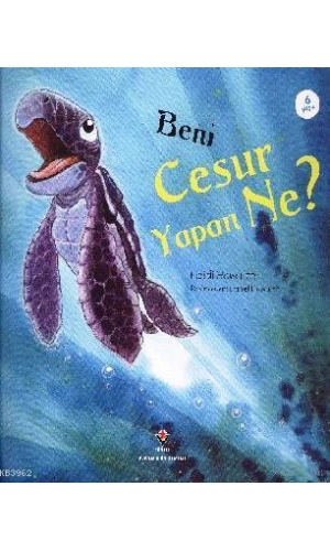 Beni Cesur Yapan Ne?