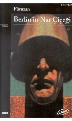 Berlinin Nar Çiçeği