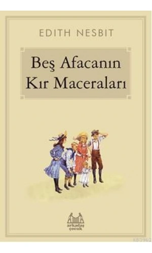 Beş Afacanın Kır Maceraları
