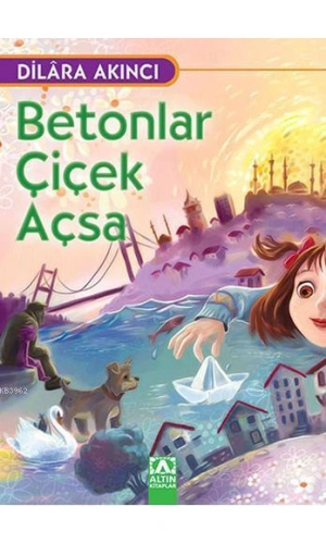 Betonlar Çiçek Açsa