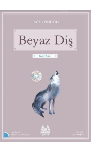 Beyaz Diş; Mavi Seri