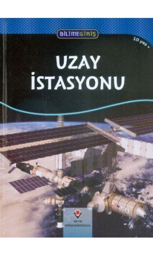 Bilime Giriş - Uzay İstasyonu