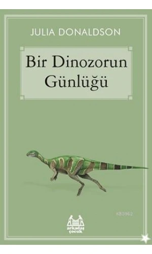 Bir Dinozorun Günlüğü