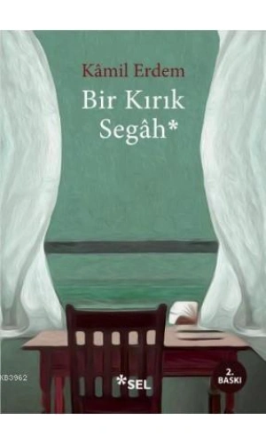 Bir Kırık Segah