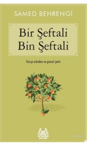 Bir Şeftali Bin Şeftali