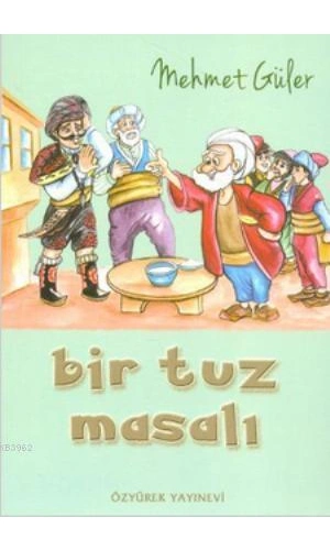 Bir Tuz Masalı
