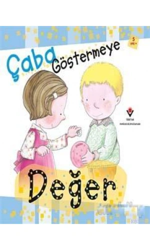 Çaba Göstermeye Değer