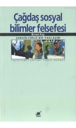 Çağdaş Sosyal Bilimler Felsefesi
