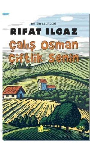 Çalış Osman Çiftlik Senin