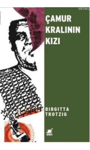 Çamur Kralının Kızı