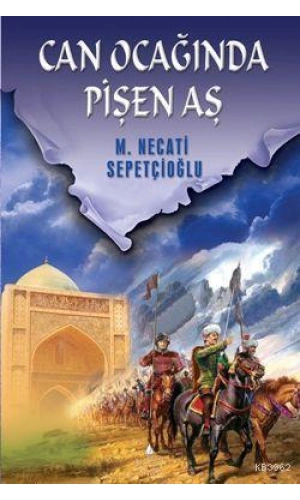 Can Ocağında Pişen Aş Bütün Eserleri:19